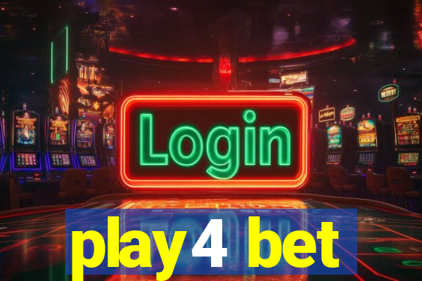 play4 bet